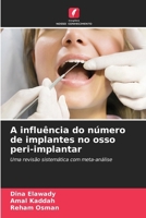 A influência do número de implantes no osso peri-implantar (Portuguese Edition) 6208071380 Book Cover