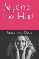 Beyond the Hurt B08XY5BHZJ Book Cover