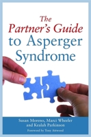 The Partner's Guide to Asperger Syndrome 1849058784 Book Cover