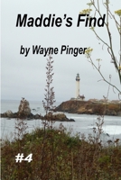 Maddie's Find (Carter Smithson P-I) B0FMPYV3KK Book Cover