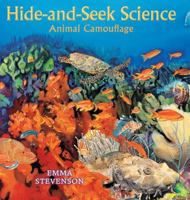 Hide-And-Seek Science: Animal Camouflage 0823422933 Book Cover