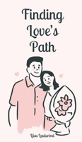 Finding Love's Path 9916871000 Book Cover