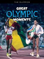 Great Olympic Moments 1410941299 Book Cover