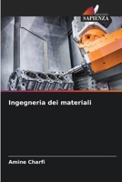 Ingegneria dei materiali (Italian Edition) 6630083105 Book Cover