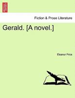Gerald. [A novel.] 124118691X Book Cover