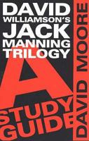 David Williamson's Jack Manning Trilogy: A Study Guide 0868196975 Book Cover