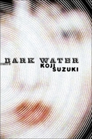 Dark Water 1932234225 Book Cover