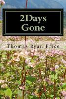 2Days Gone: Solo Travel Through India 1532942974 Book Cover