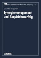 Synergiemanagement Und Akquisitionserfolg 3409130543 Book Cover