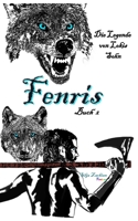 Fenris: Die Legende von Lokis Sohn (German Edition) B0BQXW8KBQ Book Cover