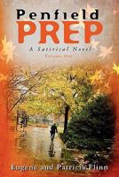 Penfield Prep: A Satirical Novel 1439215332 Book Cover