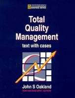 Total Quality Management: Text With Cases (Contemporary Business) 0750621249 Book Cover