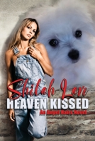 Heaven Kissed (An Angel Hairs Novel) 1086285506 Book Cover