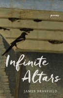 Infinite Altars: Poems 0807164240 Book Cover