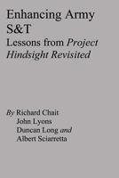 Enhancing Army S&t: Lessons from Project Hindsight Revisited 1478192380 Book Cover