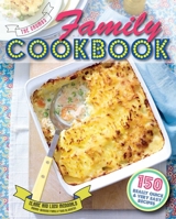 The Crumbs Family Cookbook: 150 really quick and very easy recipes 1782491724 Book Cover