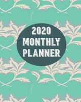 2020 Monthly Planner: Weekly Schedule Organizer Planner For To Do List Academic Schedule Agenda Logbook Or Student Teacher Organizer Journal 1693934027 Book Cover