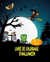 Livre de Coloriage d'Halloween B0B2TYLVYM Book Cover