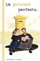 La palabra perfecta 8409250209 Book Cover