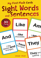 My First Flash Cards: Sight Words and Sentences