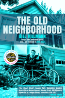 The Old Neighborhood 1940430003 Book Cover