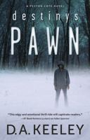 Destiny's Pawn 0738742252 Book Cover