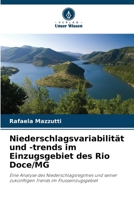 Niederschlagsvariabilität und -trends im Einzugsgebiet des Rio Doce/MG (German Edition) 6207746023 Book Cover
