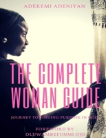 The Complete Woman Guide 1365762505 Book Cover