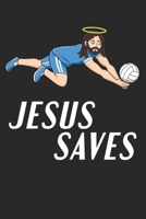 Jesus Saves: DIN A5 Volleyball Notizheft kariert | 120 Seiten kariertes Volleyball Notizbuch für Notizen in Schule, Universität, Arbeit oder zuhause. | Eine tolles Geschenk für Ihre Liebsten. 1671425200 Book Cover