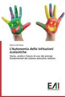 L'Autonomia Delle Istituzioni Scolastiche 3639752848 Book Cover