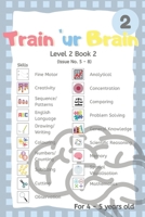 Train 'Ur Brain Level 2 Book 2: Issue No. 5 - 8 (Train 'Ur Brain Level 2 B09FS52WXV Book Cover