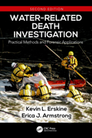 Water-Related Death Investigation: Practical Methods and Forensic Applications 036725154X Book Cover