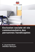 Exclusion sociale et vie communautaire des personnes handicapées (French Edition) 6139748275 Book Cover