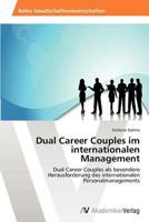 Dual Career Couples Im Internationalen Management 363945605X Book Cover