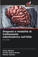 Diagnosi e modalità di trattamento odontoiatrico nell'OSA 620655001X Book Cover