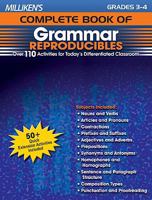 Milliken's Complete Book of Grammar Reproducibles, Grades 3-4: Over 110 Activities for Today's Differentiated Classroom 1429104627 Book Cover