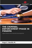 The Criminal Enforcement Phase in Panama 6209949134 Book Cover