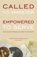 Called to Minister, Empowered to Serve: 2nd 1593176317 Book Cover