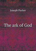 The Ark of God 1017078793 Book Cover