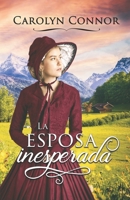 La esposa inesperada B0916HHVFH Book Cover