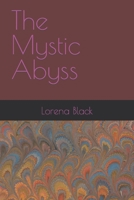 The Mystic Abyss B0BCS92JV2 Book Cover