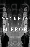 Secrets In The Mirror 1639884076 Book Cover
