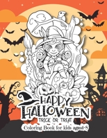 Happy halloween coloring book for kids ages 4-8: Happy Halloween Coloring Book for Kids Age 5 and up Collection of Fun, Original & Unique Halloween ... 46 Images For Children Funny and Spooky B09CV13L7B Book Cover