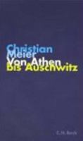 Von Athen bis Auschwitz 3406489826 Book Cover