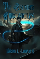 The Asunder Chronicles B0FKGT6CF2 Book Cover