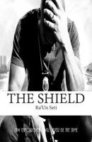 The Shield 0997301015 Book Cover