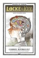 Locke & Key: Shades of Terror Coloring Book 1631405055 Book Cover