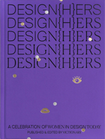 DESIGN{H}ERS: A Celebration of Women in Design Today 9887903329 Book Cover