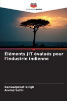 Éléments JIT évalués pour l'industrie indienne (French Edition) 6208971438 Book Cover