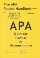 The APA Pocket Handbook: Rules for Format & Documentation 1933878134 Book Cover